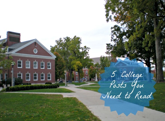 5 College Posts You Need to Read | Scribbling in the Margins blog